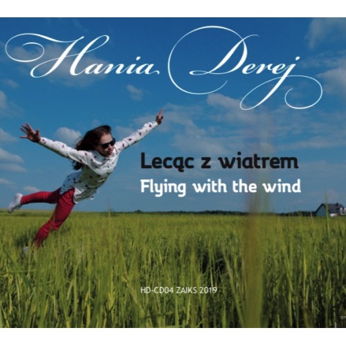 Hania Derej - Lecąc z wiatrem [CD]