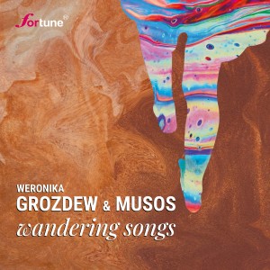 Weronika Grozdew & Musos - Wandering Songs [CD]