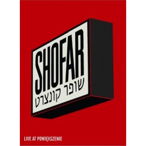 Shofar - Live at Powiększenie [DVD]