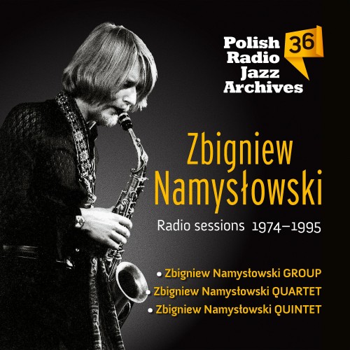 Zbigniew Namysłowski - Radio Sessions 1974-1995 [2CD]