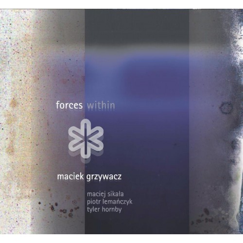 Maciek Grzywacz - Forces Within [CD]