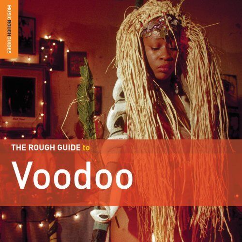 The Rough Guide To Voodoo  (Special Edition with CD by Erol Josué) - Various Artists [2CD]