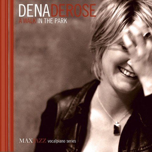 Dena Derose - A Walk In The Park [CD]