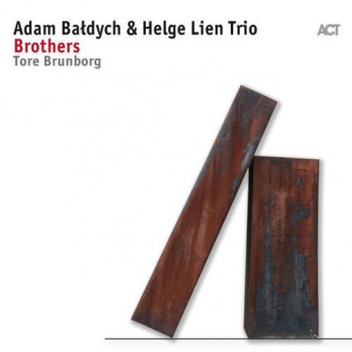 Adam Bałdych & Helge Lien Trio - Brothers [CD]
