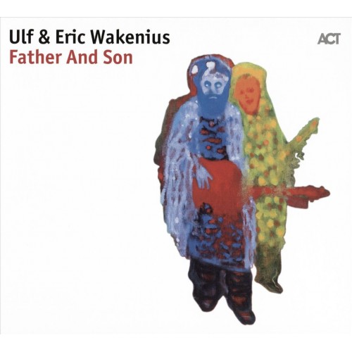 Ulf & Eric Wakenius - Father and Son [CD]