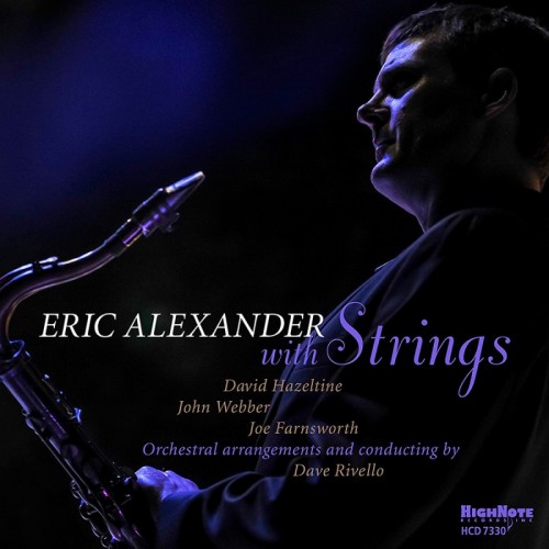 Eric Alexander - Eric Alexander with Strings [CD]