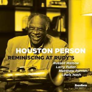 Houston Person - Reminiscing At Rudy’s [CD]