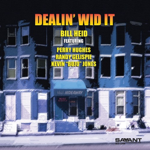 Bill Heid - Dealin' Wid It [CD]
