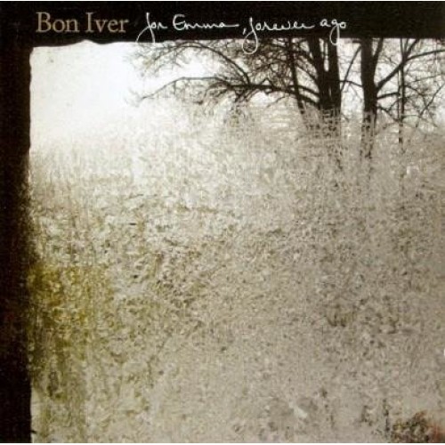 Bon Iver - For Emma, Forever Ago [LP]