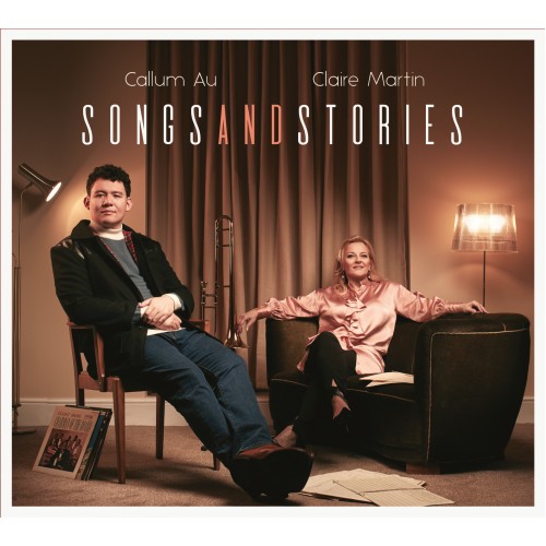 Callum Au & Claire Martin - Songs And Stories [CD]