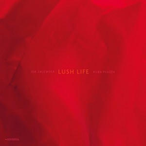 Ida Zelewska / Kubba Płużek - Lush Life [CD]