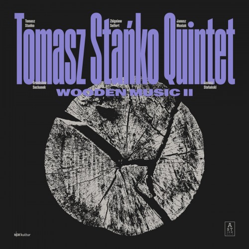 Tomasz Stańko Quintet - Wooden Music II [Limited Coloured Vinyl LP]