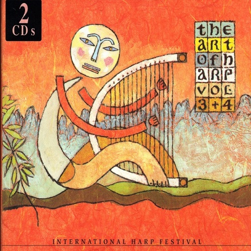INTERNATIONAL HARP FESTIVAL: THE ART OF HARP VOL. 3 & 4 - Various Artists [2CD]