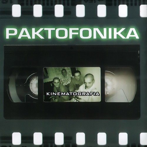 Paktofonika - KINEMATOGRAFIA