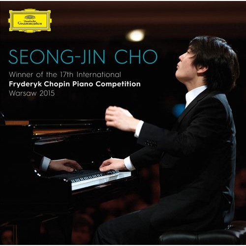 Seong-Jin Cho - WINNER OF THE 17th INTERNATIONAL FRYDERYK CHOPIN PIANO COMPETITION, WARSAW 2015  [Polska Cena]