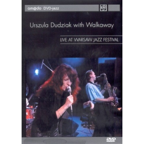 Urszula Dudziak with Walk Away - LIVE AT WARSAW JAZZ FESTIVAL [DVD]