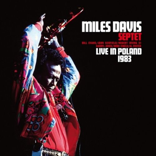 Miles Davis Septet - Live In Polnad 1983 [2CD]