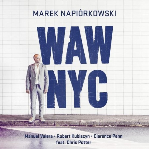Marek Napiórkowski - WAW NYC (CD)