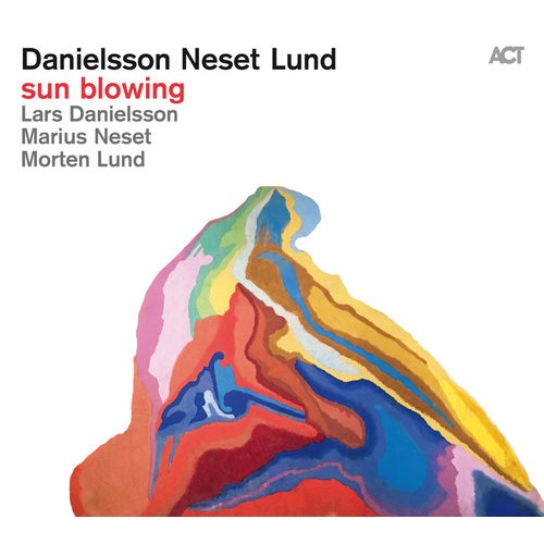 Danielsson Neset Lund - Sun Blowing [CD]