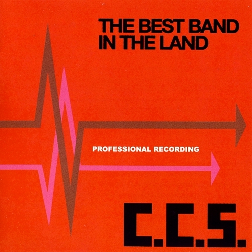 C.C.S. - THE BEST BAND IN THE LAND