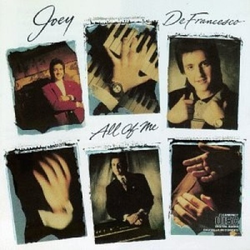 Joey DeFrancesco - ALL OF ME