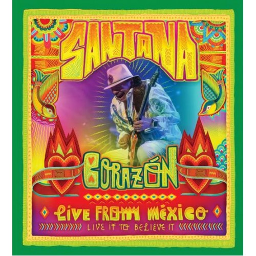 Carlos Santana - CORAZON: LIVE IT TO BELIEVE IT: LIVE FROM MEXICO [DVD]