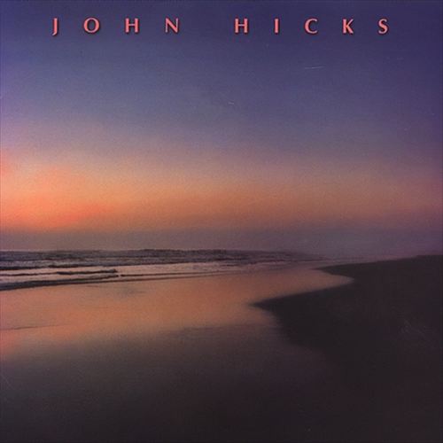 John Hicks - JOHN HICKS