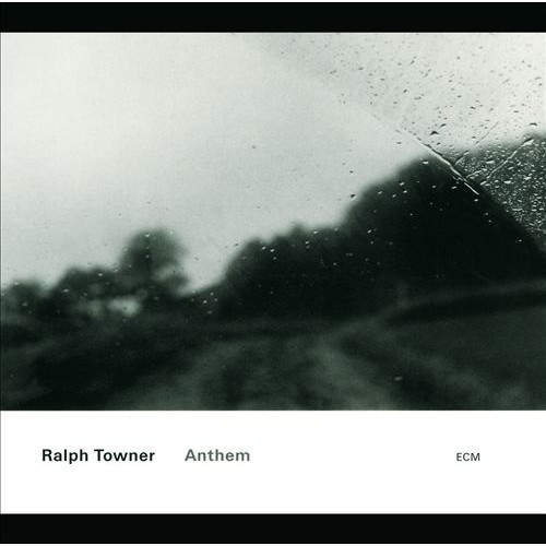 Ralph Towner - ANTHEM