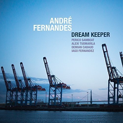 Andre Fernandes - DREAM KEEPER