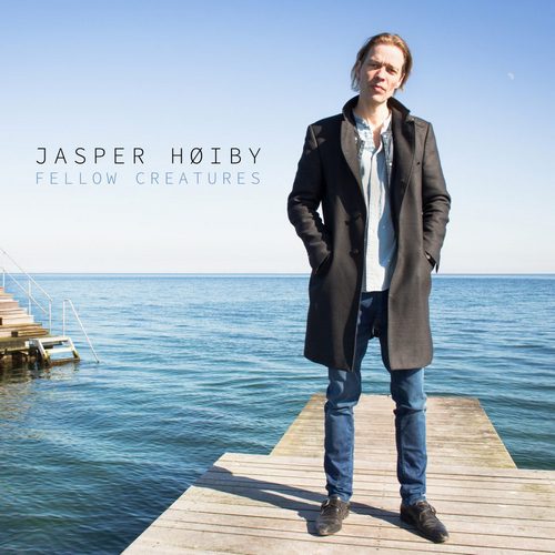 Jasper Hoiby - FELLOW CREATURES