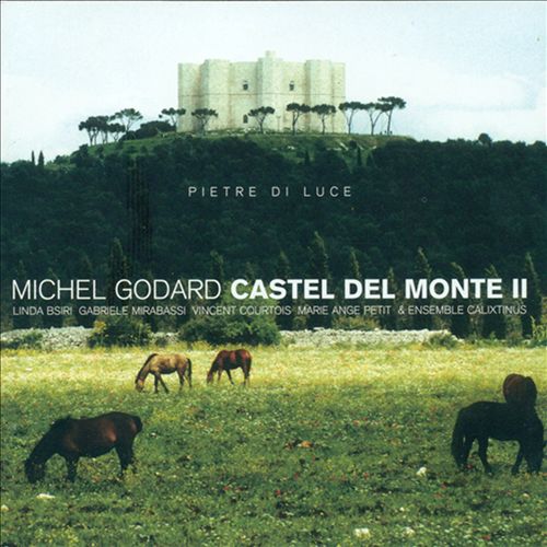 Michel Godard - CASTEL DEL MONTE II