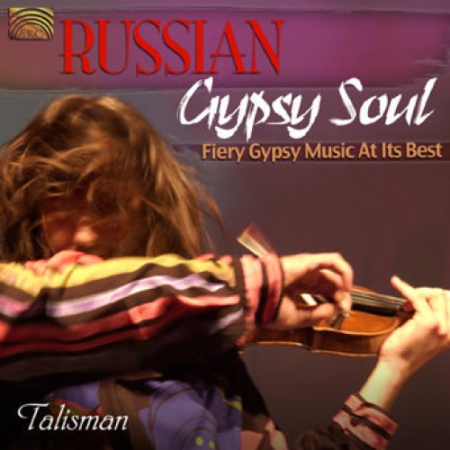 Talisman - RUSSIAN GYPSY SOUL