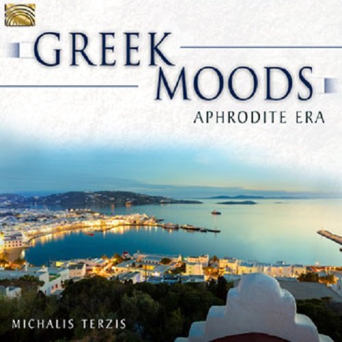 Michalis Terzis - GREEK MOODS: APHRODITE ERA