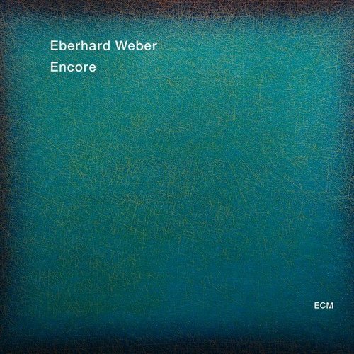 Eberhard Weber - Encore [CD]