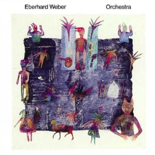Eberhard Weber - Orchestra [CD]