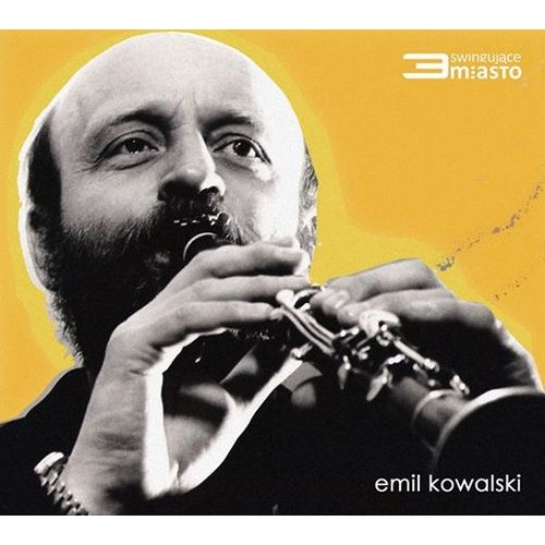 Emil Kowalski - Swingujące 3-Miasto [CD]
