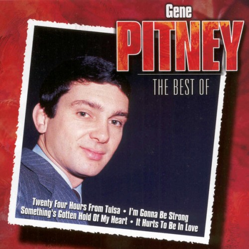 Gene Pitney - THE BEST OF