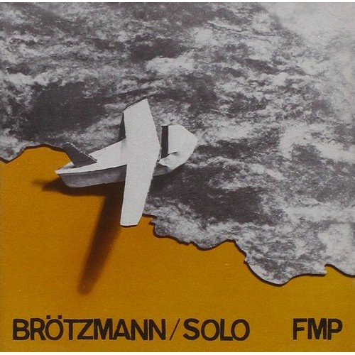 Peter Brotzmann / Solo - Wolke In Hosen [CD]