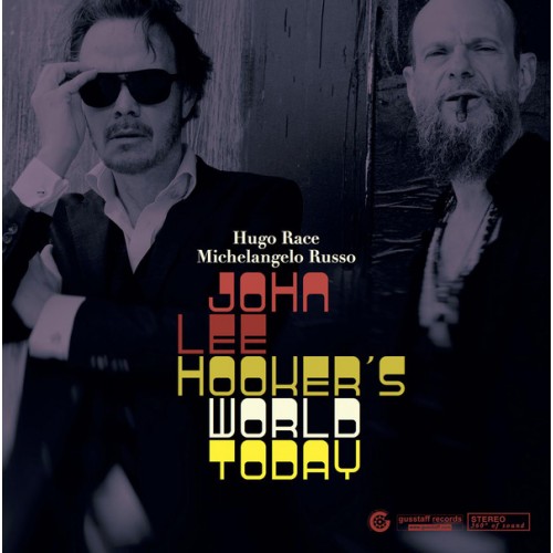 Hugo Race & Michelangelo Russo - JOHN LEE HOOKER'S WORLD TODAY [LP]