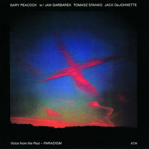 Gary Peacock - VOICE FROM THE PAST - PARADIGM