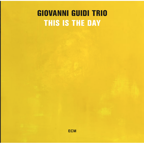 Giovanni Guidi Trio - THIS IS THE DAY