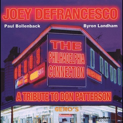 Joey DeFrancesco - The Philadelphia Connection: A tribute To Don Patterson [CD]