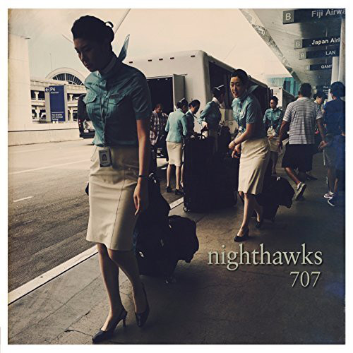 Nighthawks - 707 [CD]