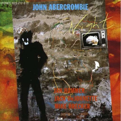John Abercrombie - NIGHT