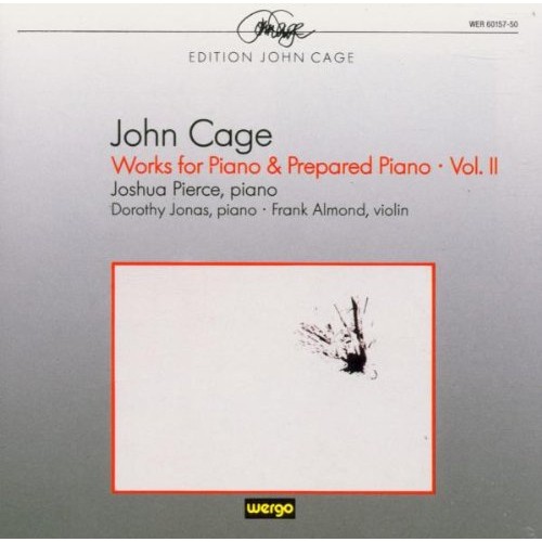 John Cage - WORKS FOR PIANO & PREPARED PIANO VOL.2