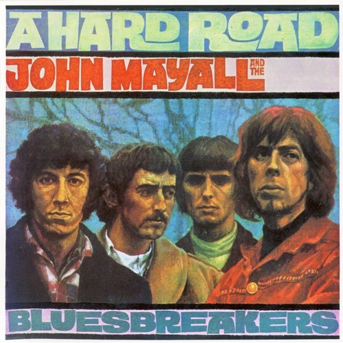 John Mayall And The Bluesbreakers - A HARD ROAD [LP]
