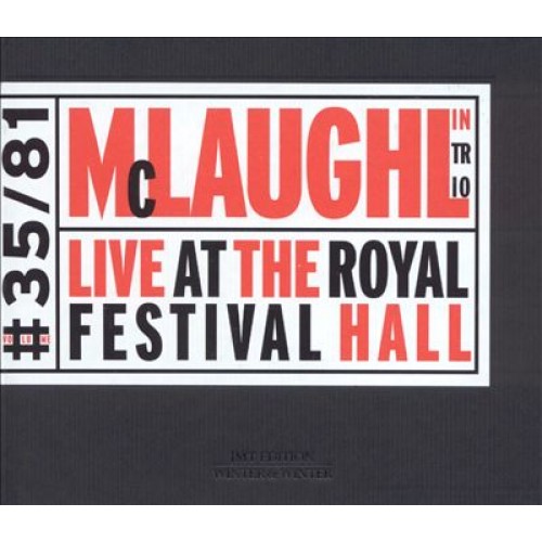 John McLaughlin Trio - LIVE AT THE ROYAL FESTIVAL HALL