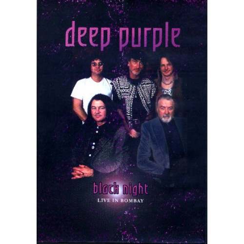 Deep Purple - BLACK NIGHT: LIVE IN BOMBAY [DVD]