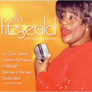 Ella Fitzgerald - Just A Simple Melody [CD]