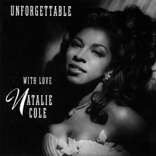 Natalie Cole - Unforgettable With Love [CD]